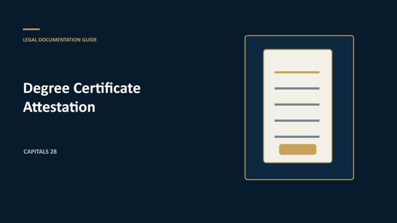 Degree Certificate Attestation for UAE Employment and Golden Visa Applications