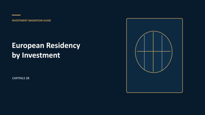 European Residency by Investment: Greece, Portugal, Hungary and Latvia Compared