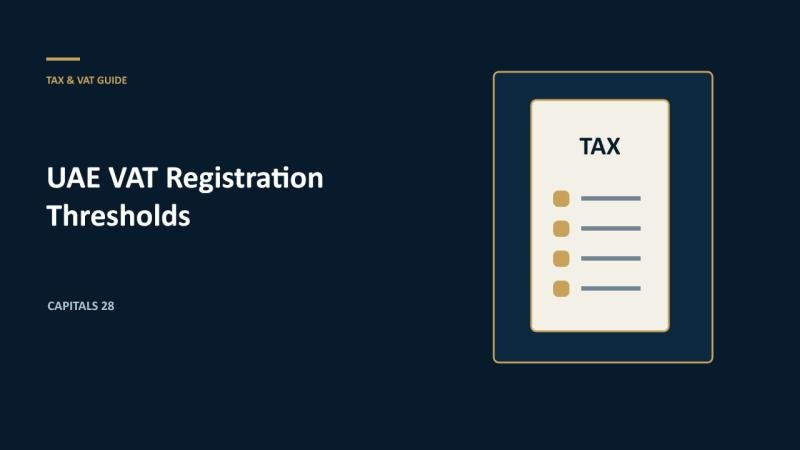 UAE VAT Registration Thresholds: Mandatory vs Voluntary Registration